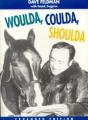 Woulda, Coulda, Shoulda - Preview