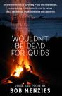 Wouldn'T Be Dead For Quids - Preview
