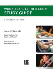 Wound Care Certification Study Guide 2nd Edition