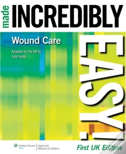 Capa do artigo Wound Care Made Incredibly Easy!