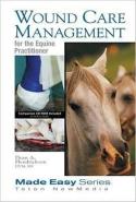 Wound Care Management For The Equine Practitioner