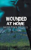Wounded At Home