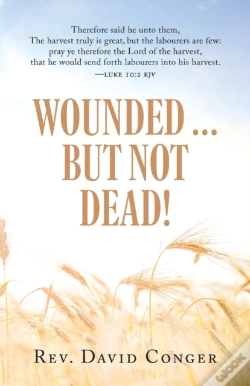 Capa do artigo Wounded ... But Not Dead!
