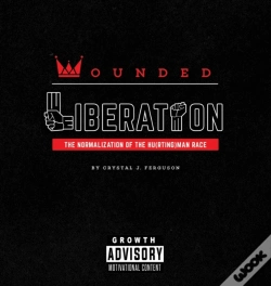 Capa do artigo Wounded Liberation