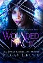 Wounded Magic - Preview