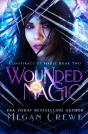 Wounded Magic - Preview