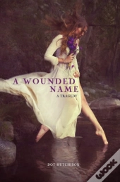 Wounded Name