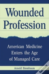 Wounded Profession