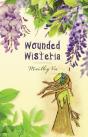 Wounded Wisteria - Preview