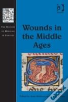 Wounds In The Middle Ages