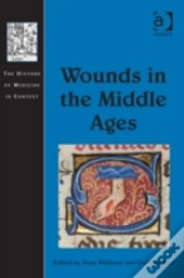 Wounds In The Middle Ages