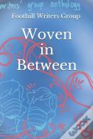 Woven In Between