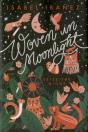 Woven In Moonlight - Preview