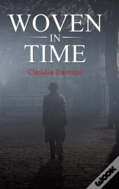 Woven In Time
