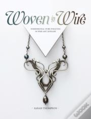 Woven In Wire