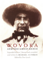 Wovoka And The Ghost Dance - Preview