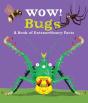 Wow! Bugs - Preview