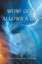 Wow! God Allows A Lot - Preview