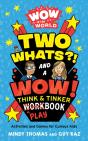 Wow In The World: Two Whats?! And A Wow! Think & Tinker Playbook - Preview