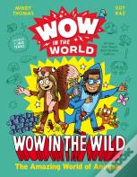 Wow In The World: Wow In The Wild