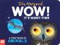 Wow! It'S Night-Time - Preview