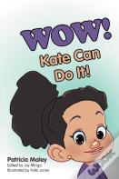 Wow! Kate Can Do It!