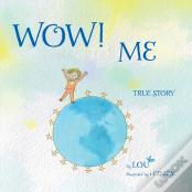 Wow! Me