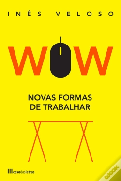 Capa do artigo Wow - Novas Formas De Trabalhar