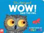 Wow! Said The Owl - Preview
