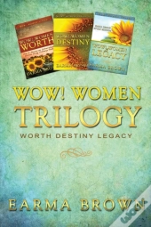Wow! Women Trilogy