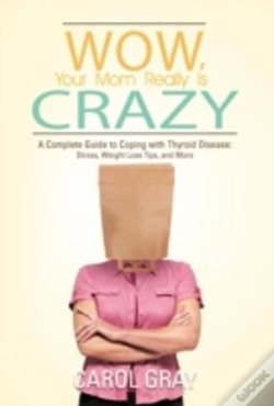 Capa do artigo Wow, Your Mom Really Is Crazy