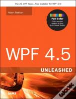 Wpf 4.5 Unleashed