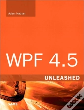 Wpf 4.5 Unleashed