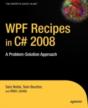 Wpf Recipes In C# 2008 - Preview
