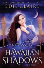 Wraith (Hawaiian Shadows Book 1) - Preview