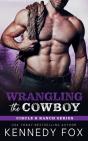Wrangling The Cowboy - Preview