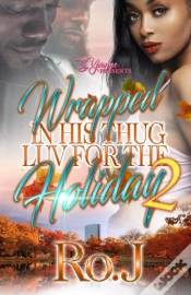 Capa do artigo Wrapped In His Thug Luv For The Holiday 2