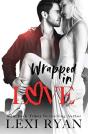 Wrapped In Love - Preview