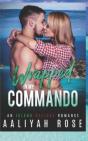 Wrapped In My Commando - Preview
