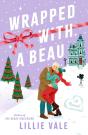 Wrapped With A Beau - Preview