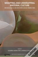 Wrapping And Unwrapping Material Culture