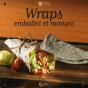 Wraps, Emballez Et Mangez - Preview