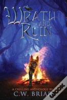 Wrath And Ruin