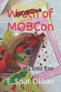 Wrath Of Mobcon - Preview