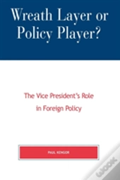 Wreath Layer Or Policy Player?