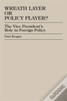 Wreath Layer Or Policy Player?