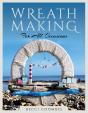 Wreath Making For All Occasions - Preview