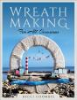 Wreath Making For All Occasions - Preview