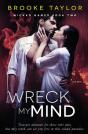 Wreck My Mind - Preview