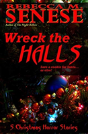 Wreck The Halls - Preview